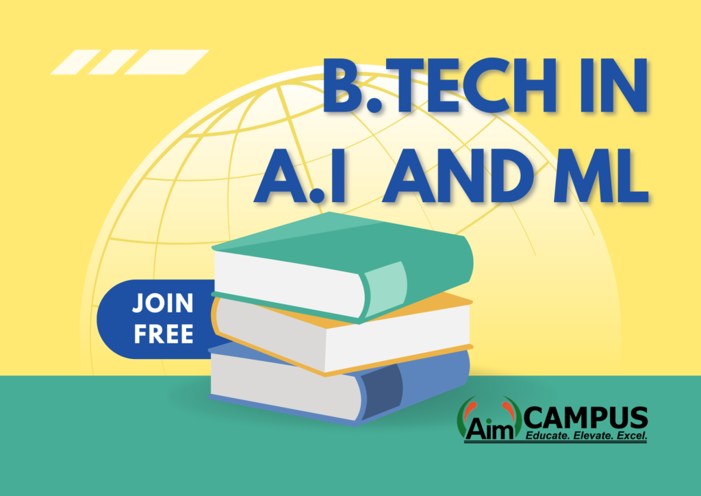 b.tech in a.I and Ml